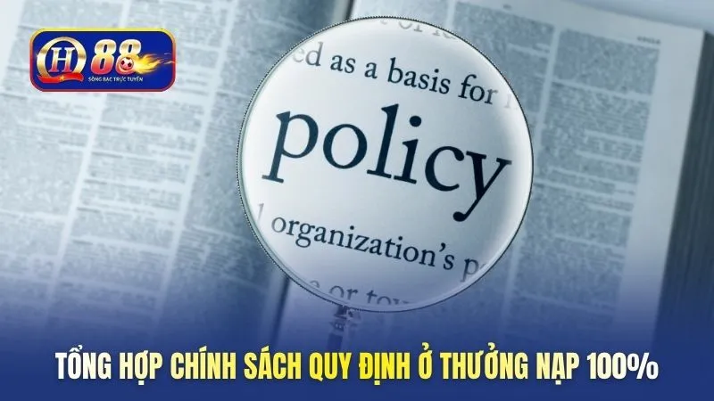 tong-hop-chinh-sach-quy-dinh-o-thuong-nap-100%